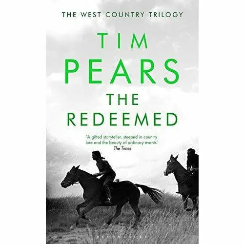 Tim Pears West Country Trilogy 3 Books Collection Set (Horseman, Wanderers, Redeemed)
